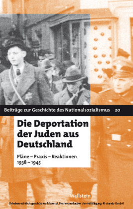 Die Deportation der Juden aus Deutschland