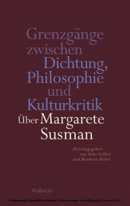 Grenzgänge zwischen Dichtung, Philosophie und Kulturkritik