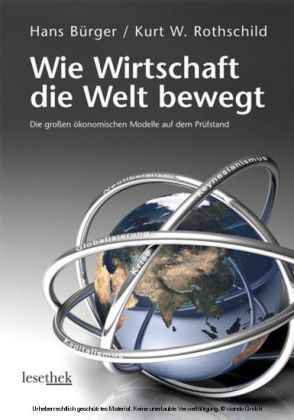 Wie Wirtschaft die Welt bewegt