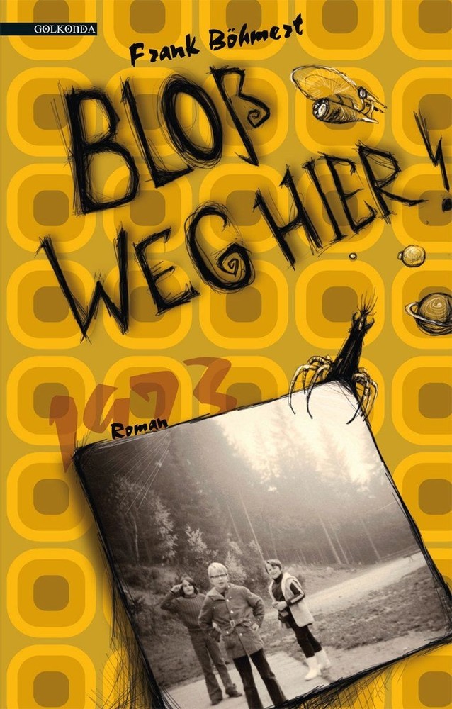 Bloß weg hier! main product photo