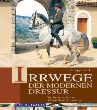 Irrwege der modernen Dressur