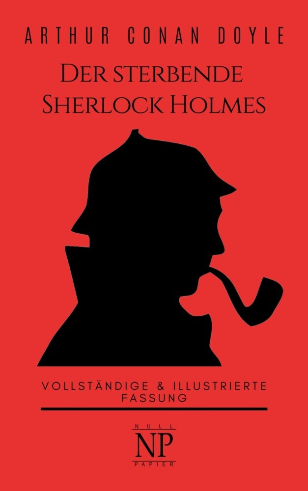 Der sterbende Sherlock Holmes und andere Detektivgeschichten main product photo