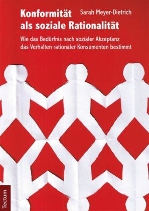 Konformität als soziale Rationalität