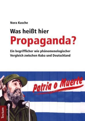 Was heißt hier Propaganda?