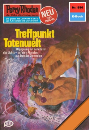 Perry Rhodan 856: Treffpunkt Totenwelt