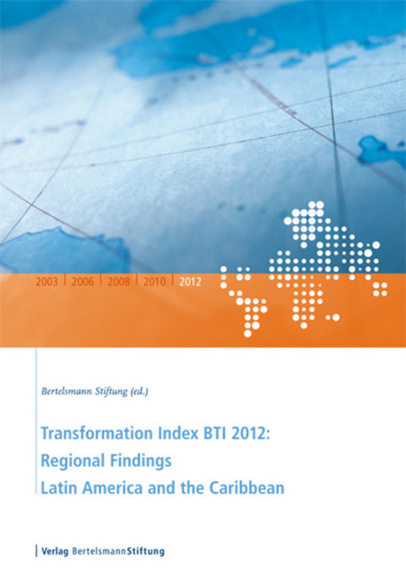 Transformation Index BTI 2012: Regional Findings Latin America and the Caribbean main product photo