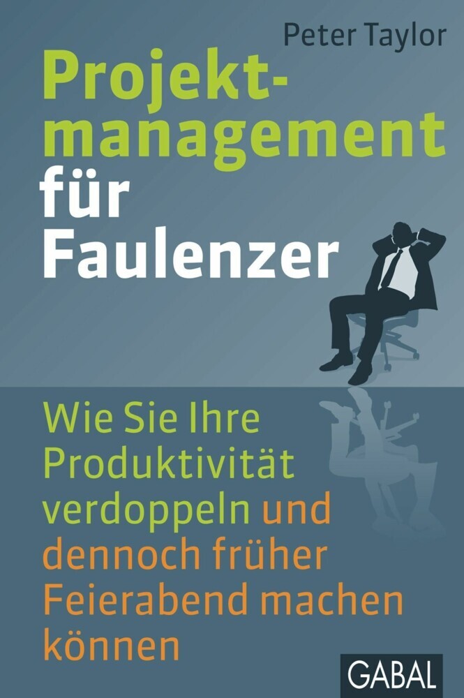 Projektmanagement für Faulenzer main product photo