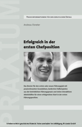 Erfolgreich in der ersten Chefposition