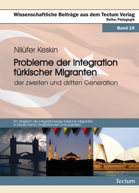 Probleme der Integration türkischer Migranten der zweiten und dritten Generation main product photo