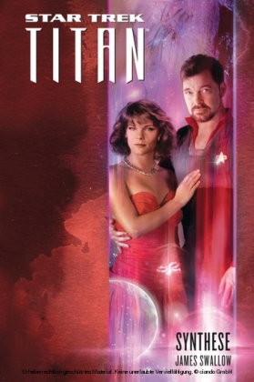 Star Trek - Titan 6: Synthese