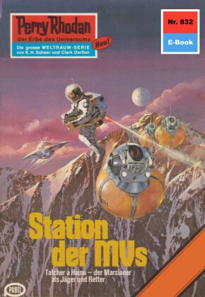 Perry Rhodan 832: Station der MVs
