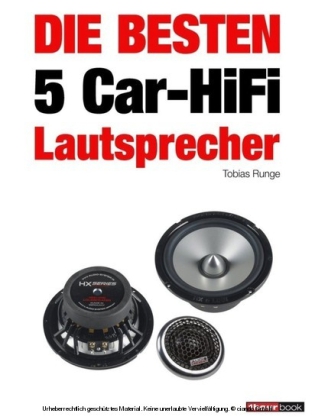 Die besten 5 Car-HiFi-Lautsprecher