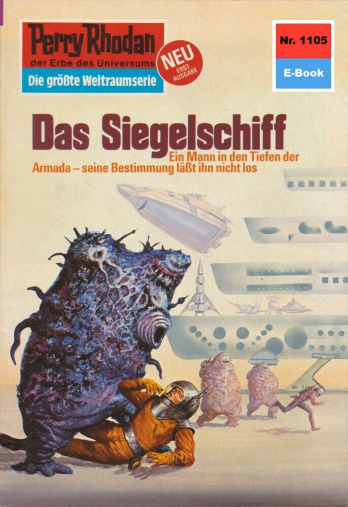 Perry Rhodan 1105: Das Siegelschiff main product photo