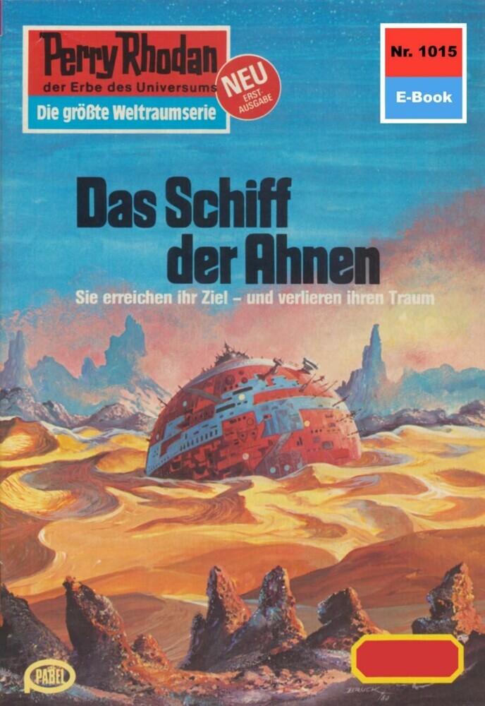Perry Rhodan 1015: Das Schiff der Ahnen main product photo