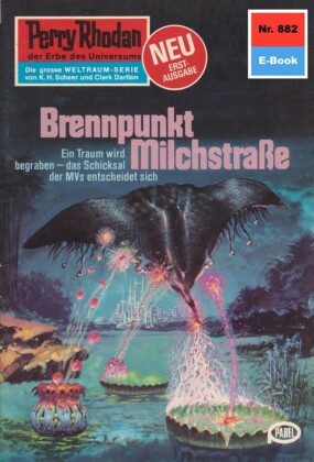 Perry Rhodan 882: Brennpunkt Milchstraße
