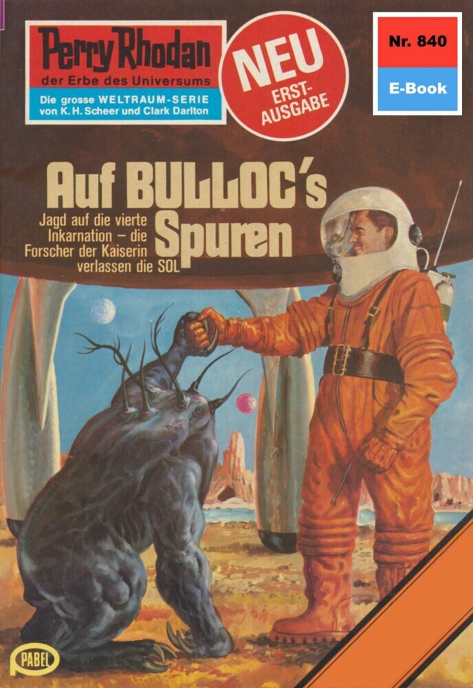 Perry Rhodan 840: Auf BULLOCS Spuren main product photo