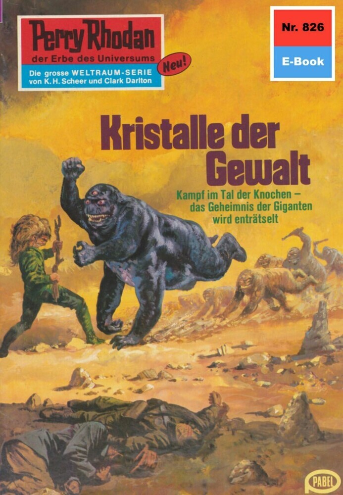 Perry Rhodan 826: Kristalle der Gewalt main product photo