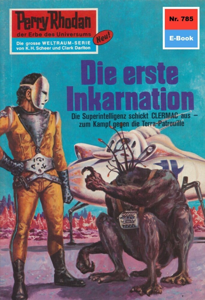 Perry Rhodan 785: Die erste Inkarnation main product photo