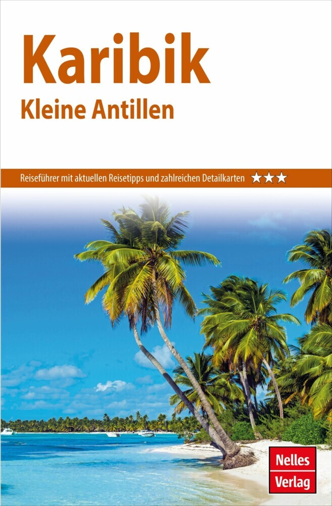 Nelles Guide Reiseführer Karibik - Kleine Antillen main product photo