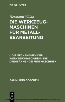 Die Mechanismen der Werkzeugmaschinen - Die Drehbänke - Die Fräsmaschinen
