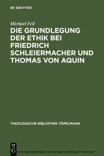Die Grundlegung der Ethik bei Friedrich Schleiermacher und Thomas von Aquin main product photo