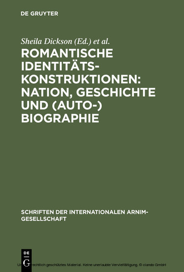 Romantische Identitätskonstruktionen: Nation, Geschichte und (Auto-)Biographie main product photo