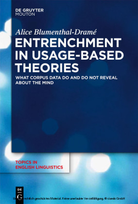Entrenchment in Usage-Based Theories