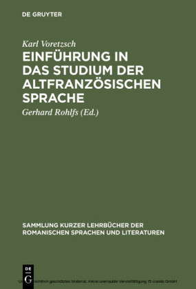Einführung in das Studium der altfranzösischen Sprache