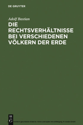 Die Rechtsverhältnisse bei verschiedenen Völkern der Erde