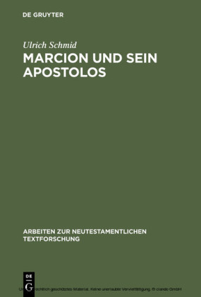 Marcion und sein Apostolos