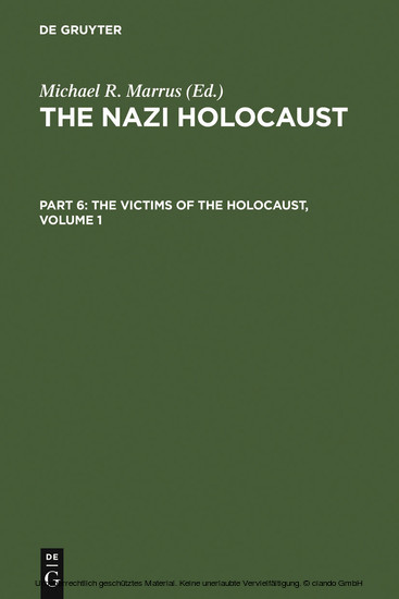 The Nazi Holocaust. Part 6: The Victims of the Holocaust. Volume 1. Vol.1 main product photo