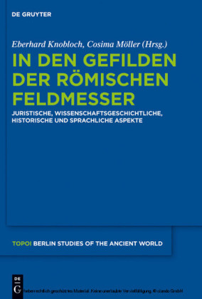 In den Gefilden der römischen Feldmesser