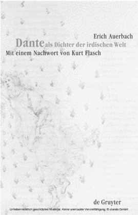 Dante als Dichter der irdischen Welt
