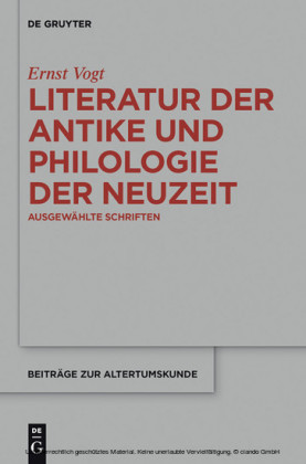 Literatur der Antike und Philologie der Neuzeit