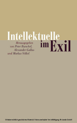 Intellektuelle im Exil