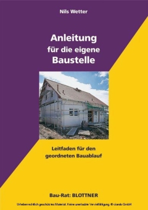 Anleitung für die eigene Baustelle