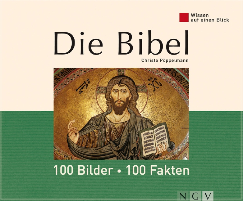 Die Bibel: 100 Bilder - 100 Fakten main product photo