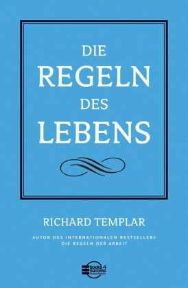 Die Regeln des Lebens
