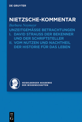 Kommentar zu Nietzsches 'Unzeitgemässen Betrachtungen'