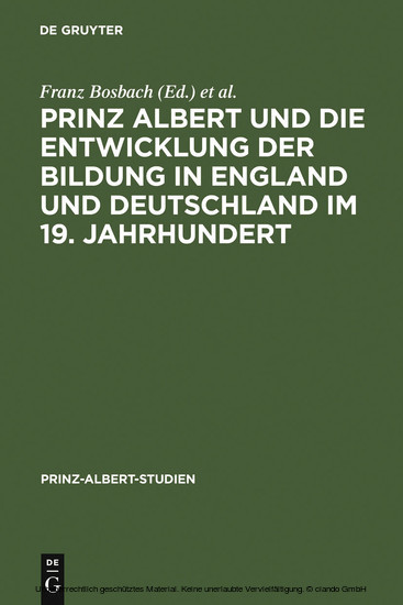 Prinz Albert und die Entwicklung der Bildung in England und Deutschland im 19. Jahrhundert / Prince Albert and the Development of Education in England and Germany in the 19th Century main product photo