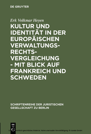 Kultur und Identität in der europäischen Verwaltungsrechtsvergleichung - mit Blick auf Frankreich und Schweden main product photo
