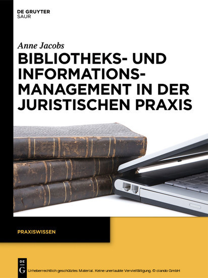 Bibliotheks- und Informationsmanagement in der juristischen Praxis main product photo