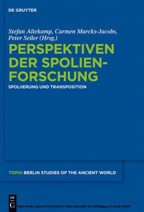 Perspektiven der Spolienforschung 1