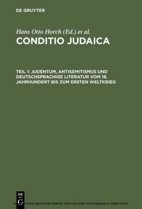 Judentum, Antisemitismus und deutschsprachige Literatur vom 18. Jahrhundert bis zum Ersten Weltkrieg