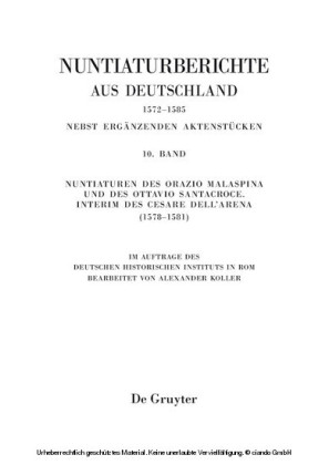 Nuntiaturen des Orazio Malaspina und des Ottavio Santacroce. Interim des Cesare Dell'Arena (1578-1581)