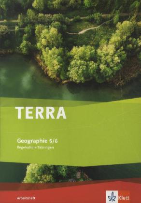 TERRA Geographie 5/6. Ausgabe Thüringen Regelschule