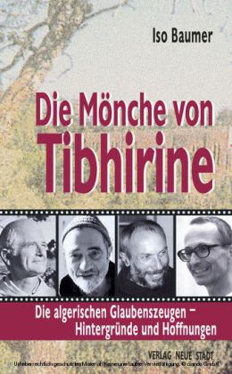 Die Mönche von Tibhirine