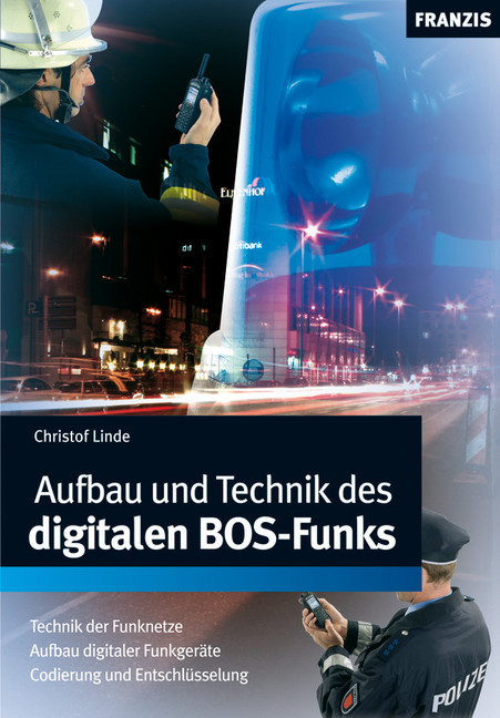 Aufbau und Technik des digitalen BOS-Funks main product photo