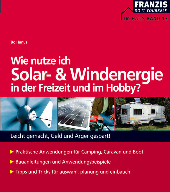 Wie nutze ich Solar- und Windenergie in der Freizeit und im Hobby? main product photo