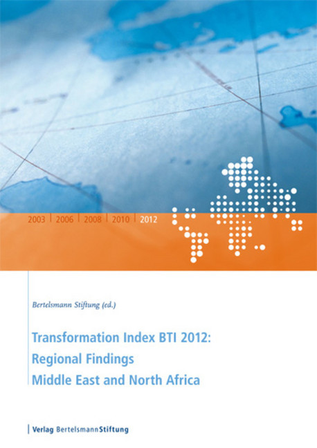Transformation Index BTI 2012: Regional Findings Middle East and North Africa main product photo